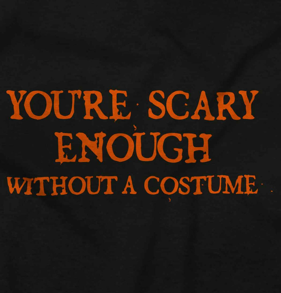 You're Scary Enough Infant Baby Bib-Direct To Garment Print-Brisco Baby
