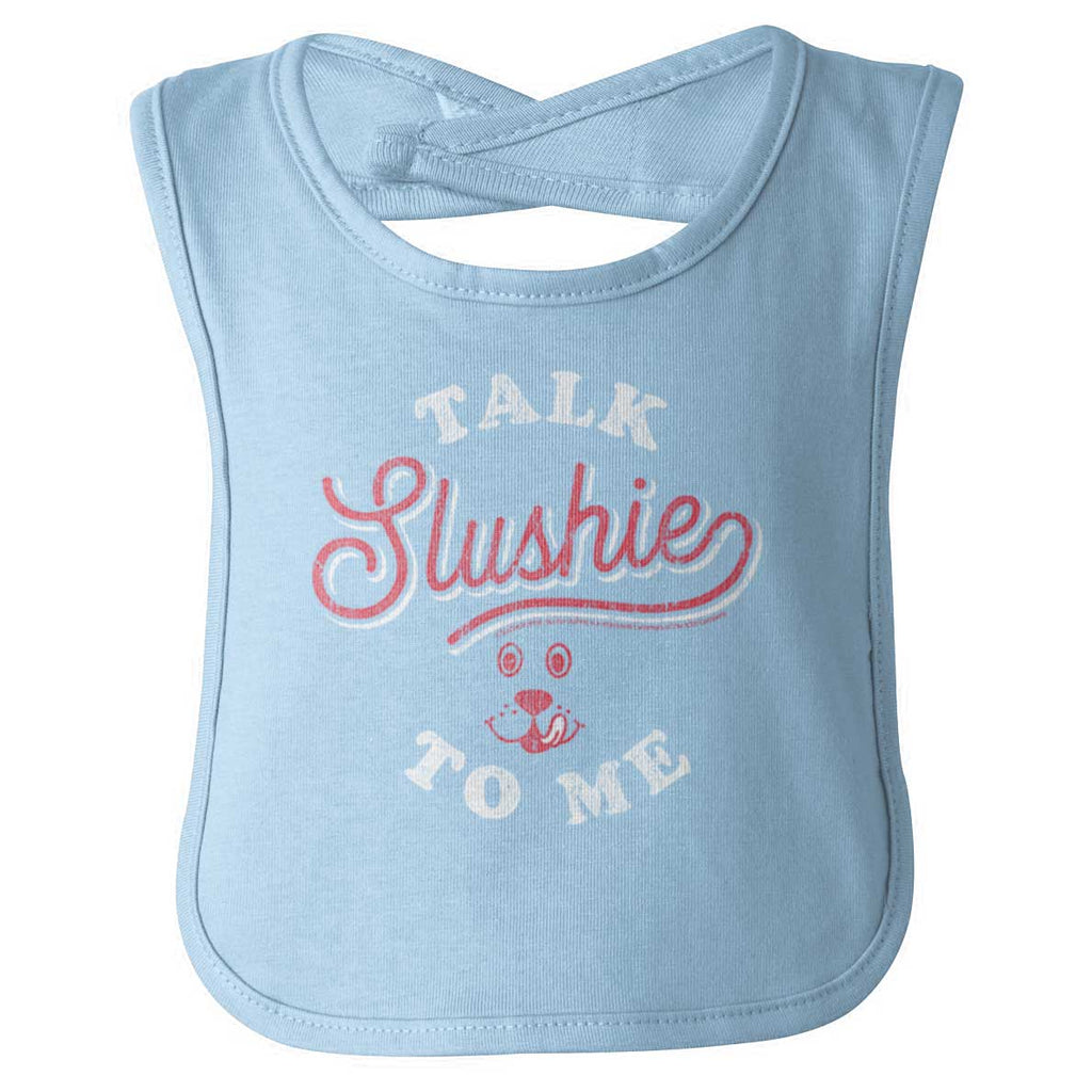 Talk Slushie To Me Infant Baby Bib-Direct To Garment Print-Brisco Baby