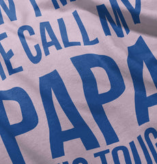 Don't Make Me Call Papa Romper Bodysuit-Direct To Garment Print-Brisco Baby