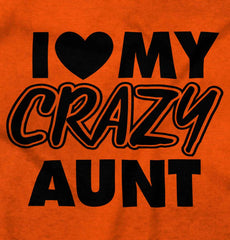 Crazy Aunt Infant Toddler T Shirt-Direct To Garment Print-Brisco Baby