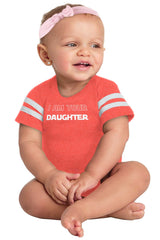 I Am Your Daughter Football Romper Bodysuit-Direct To Garment Print-Brisco Baby