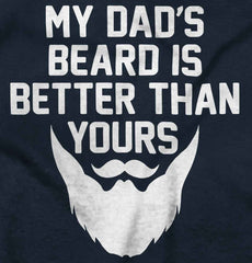 Dad's Beard Infant Toddler T Shirt-Direct To Garment Print-Brisco Baby