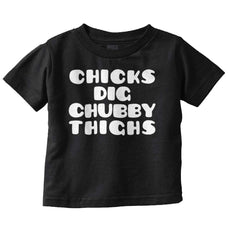 Chubby Thighs Infant Toddler T Shirt-Direct To Garment Print-Brisco Baby