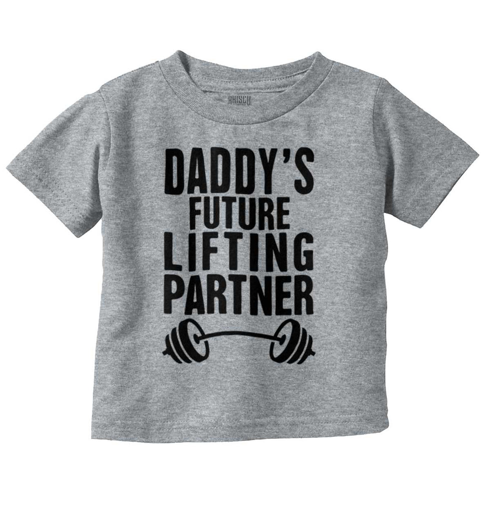 Lifting Partner Infant Toddler T Shirt-Direct To Garment Print-Brisco Baby