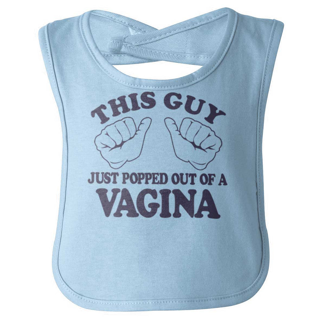 Popped Out of Vagina Infant Baby Bib-Direct To Garment Print-Brisco Baby