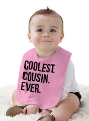 Coolest Cousin Ever Infant Baby Bib-Direct To Garment Print-Brisco Baby