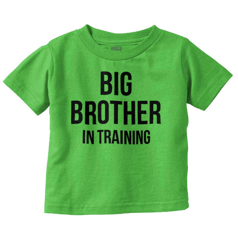 Big Brother In Training Infant Toddler T Shirt-Direct To Garment Print-Brisco Baby