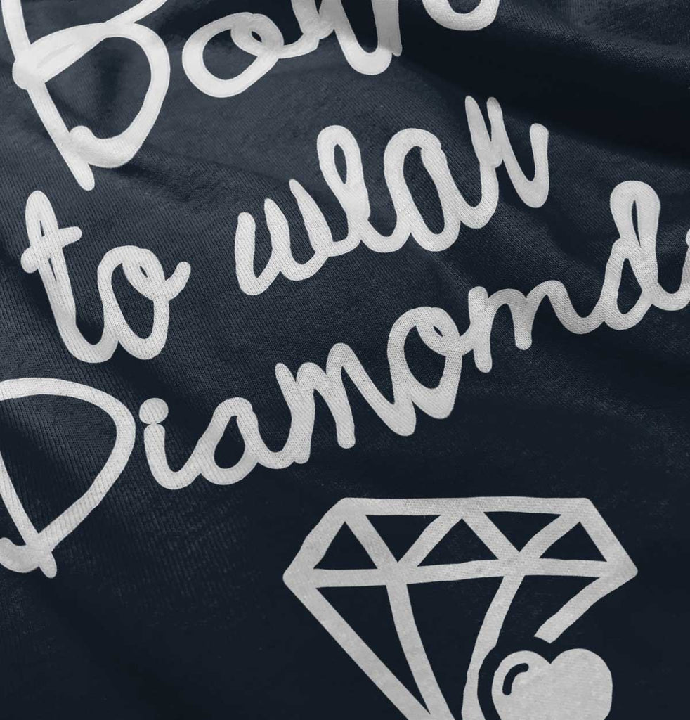 Born To Wear Diamond Romper Bodysuit-Direct To Garment Print-Brisco Baby