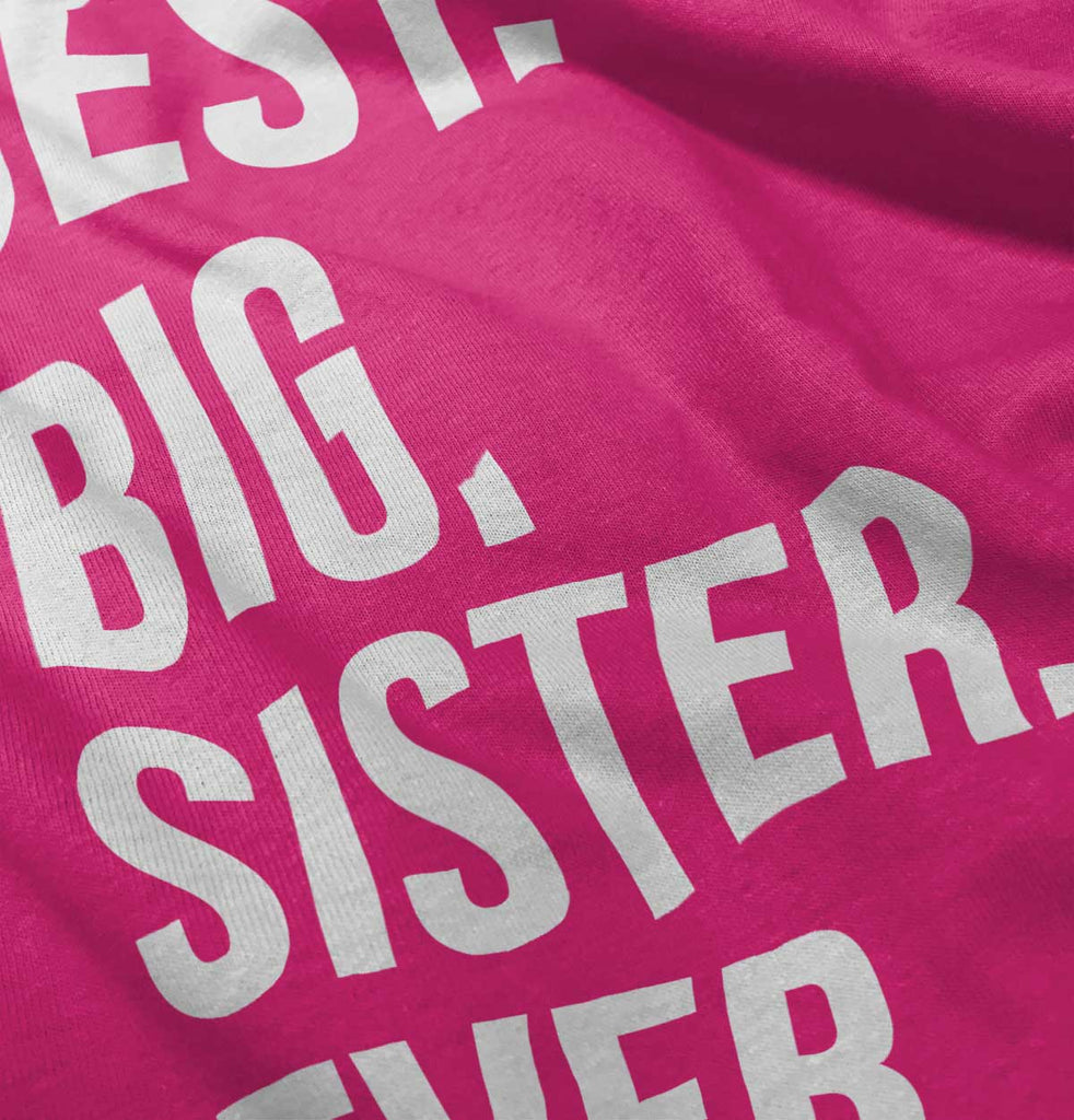 Best Big Sister Ever Romper Bodysuit-Direct To Garment Print-Brisco Baby