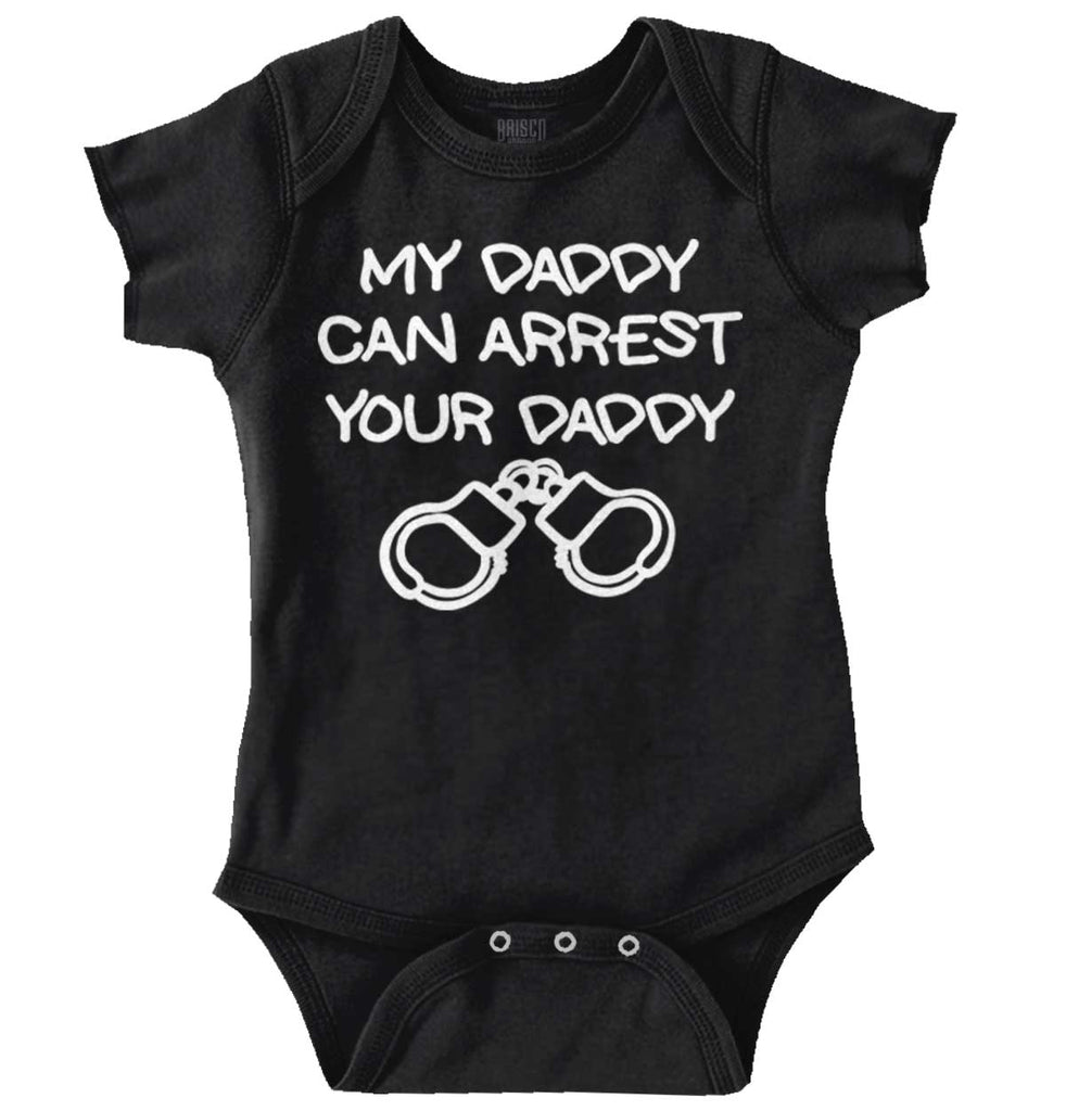 Arrest Your Daddy Romper Bodysuit-Direct To Garment Print-Brisco Baby