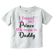 Prince Daddy Infant Toddler T Shirt-Direct To Garment Print-Brisco Baby