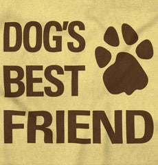 Dog's Best Friend Infant Toddler T Shirt-Direct To Garment Print-Brisco Baby