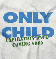Only Child Expiration Date Romper Bodysuit-Direct To Garment Print-Brisco Baby