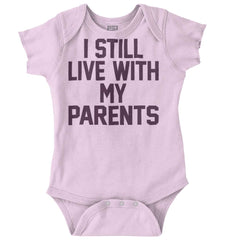 Live With My Parents Romper Bodysuit-Direct To Garment Print-Brisco Baby