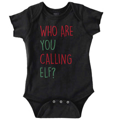 Who Are You Calling Elf? Romper Bodysuit-Direct To Garment Print-Brisco Baby