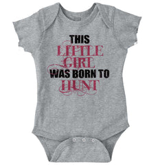 Little Girl Born To Hunt Romper Bodysuit-Direct To Garment Print-Brisco Baby