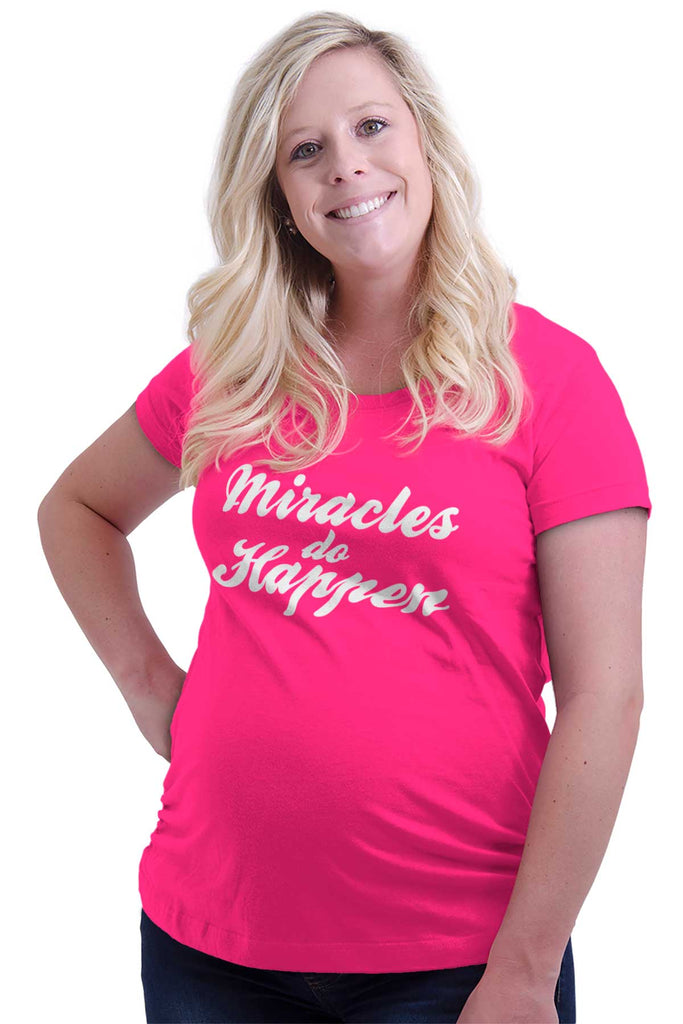 Miracles Do Happen Maternity T-Shirt-Direct To Garment Print-Brisco Baby