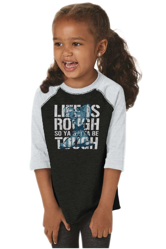 Life Is Rough Toddler Baseball-Direct To Garment Print-Brisco Baby