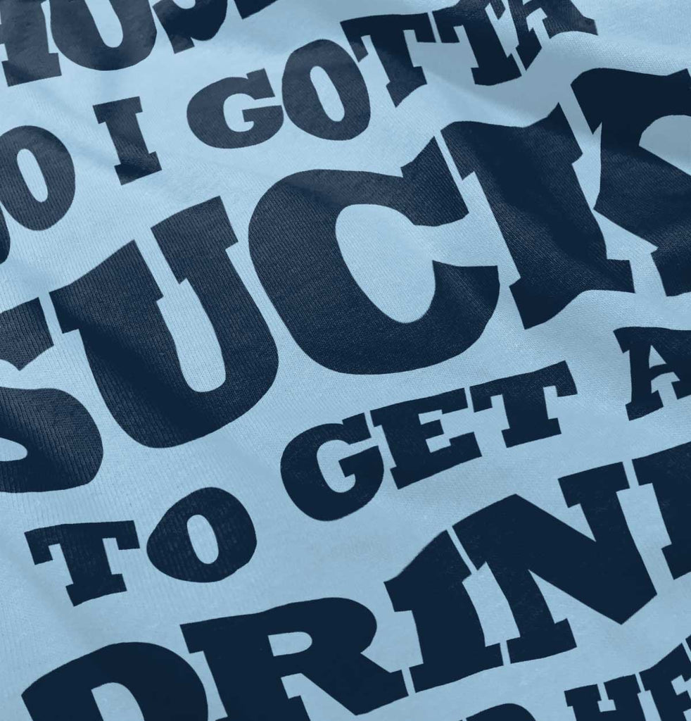 Get A Drink Infant Toddler T Shirt-Direct To Garment Print-Brisco Baby