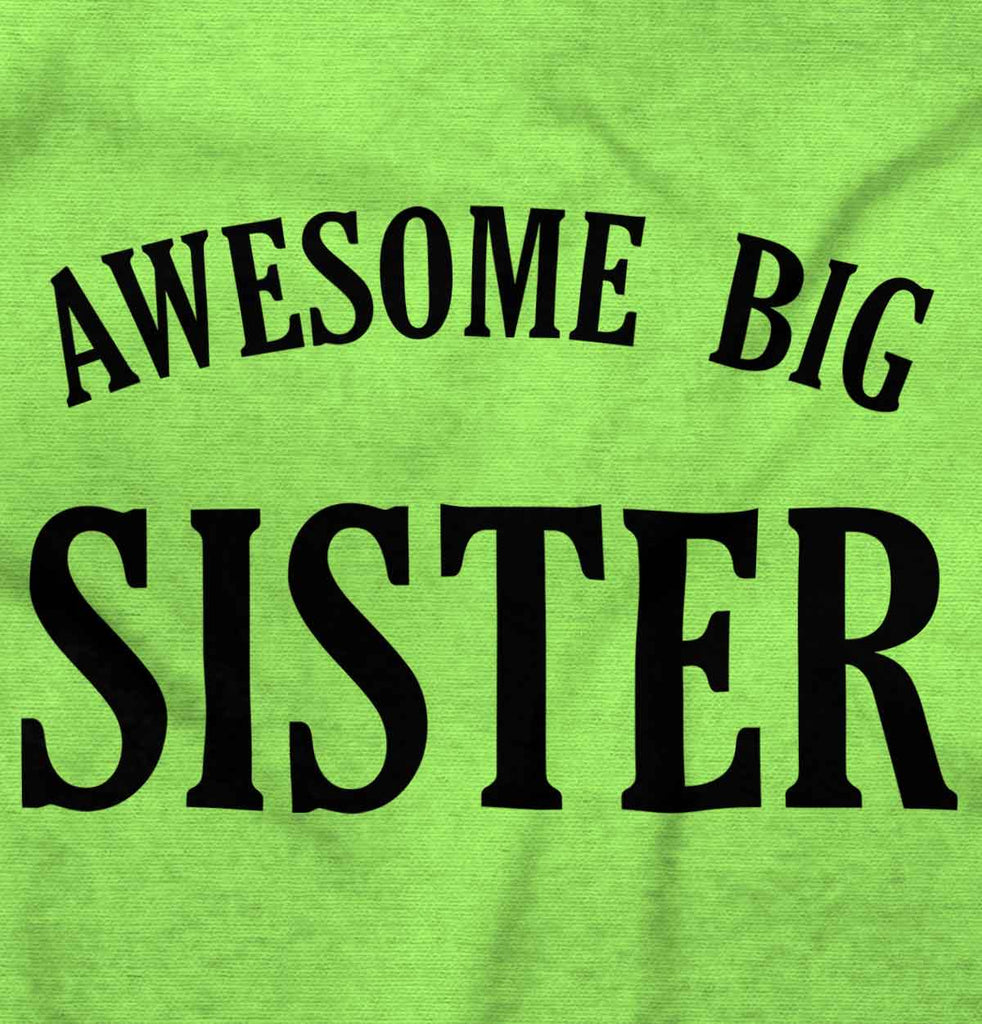 Awesome Big Sister Romper Bodysuit-Direct To Garment Print-Brisco Baby