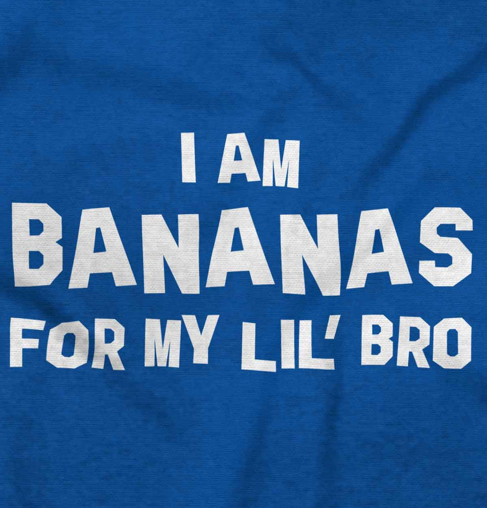 I Am Bananas For My Lil' Bro Romper Bodysuit-Direct To Garment Print-Brisco Baby