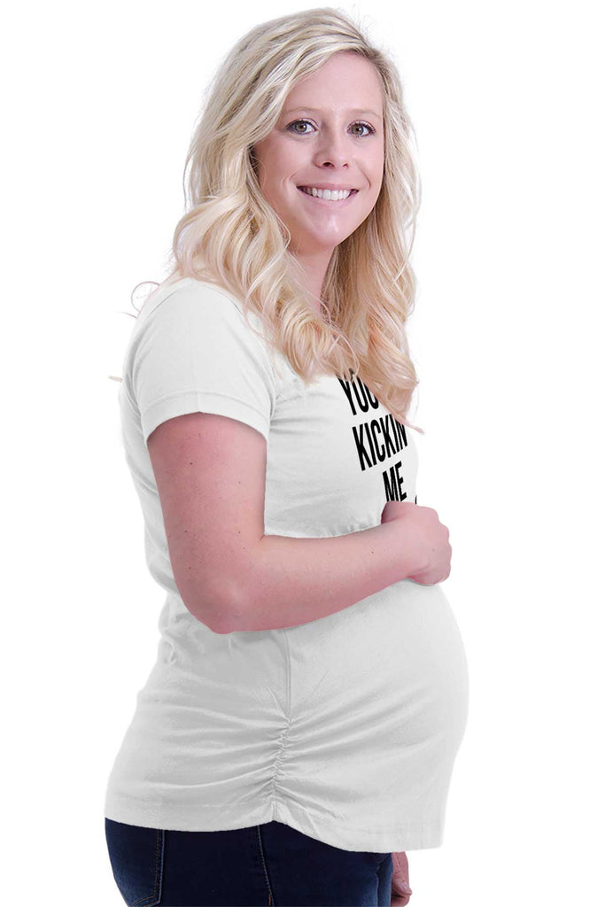 You're Kickin' Me Smalls Maternity T-Shirt-Direct To Garment Print-Brisco Baby