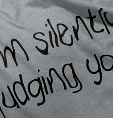 Silently Judging You Infant Toddler T Shirt-Direct To Garment Print-Brisco Baby