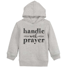 Handle With Prayer Toddler Pullover Hoodie-Direct To Garment Print-Brisco Baby