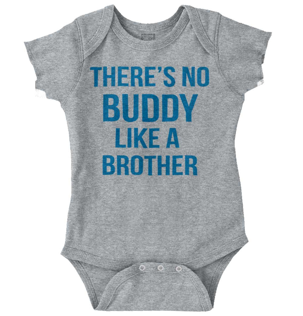 No Buddy Like A Brother Romper Bodysuit-Direct To Garment Print-Brisco Baby