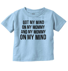 Mind On Mommy Infant Toddler T Shirt-Direct To Garment Print-Brisco Baby