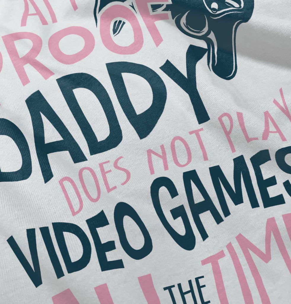 Daddy Plays Video Games Toddler Ruffled Trim T-Shirt-Direct To Garment Print-Brisco Baby