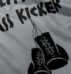 Little Ass Kicker Infant Toddler T Shirt-Direct To Garment Print-Brisco Baby