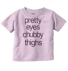 Chubby Thighs Infant Toddler T Shirt-Direct To Garment Print-Brisco Baby