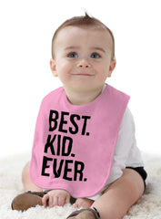 Best Kid Ever Infant Baby Bib-Direct To Garment Print-Brisco Baby