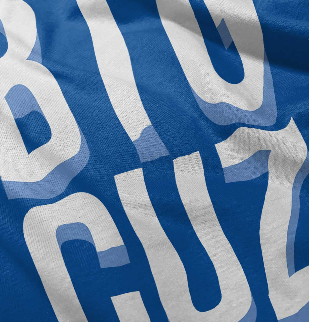 Big Cuz Infant Toddler T Shirt-Direct To Garment Print-Brisco Baby