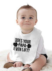 Does Your Papa Lift? Infant Baby Bib-Direct To Garment Print-Brisco Baby