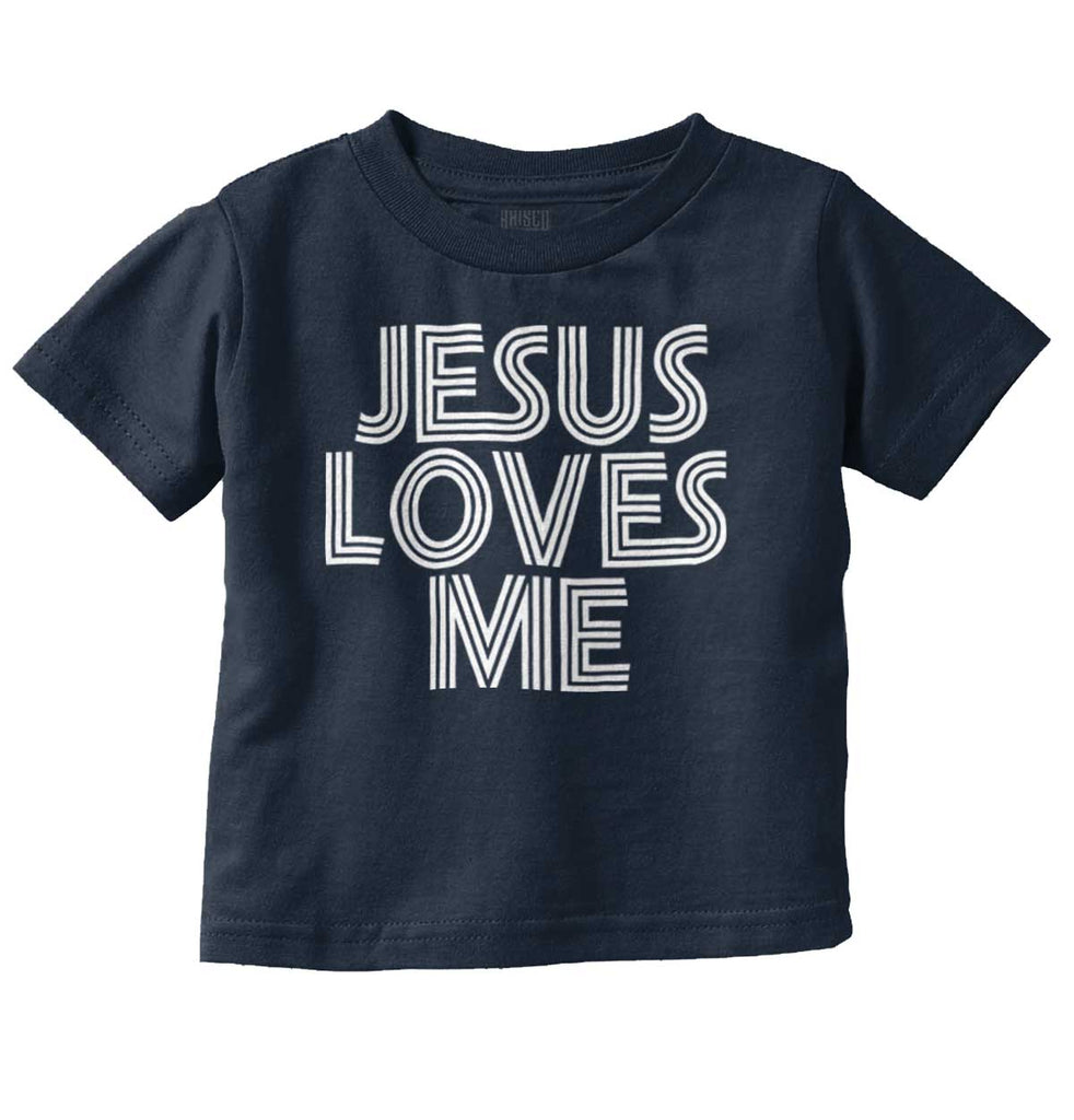 Christ Loves Me Infant Toddler T Shirt-Direct To Garment Print-Brisco Baby