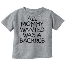 Backrub Infant Toddler T Shirt-Direct To Garment Print-Brisco Baby