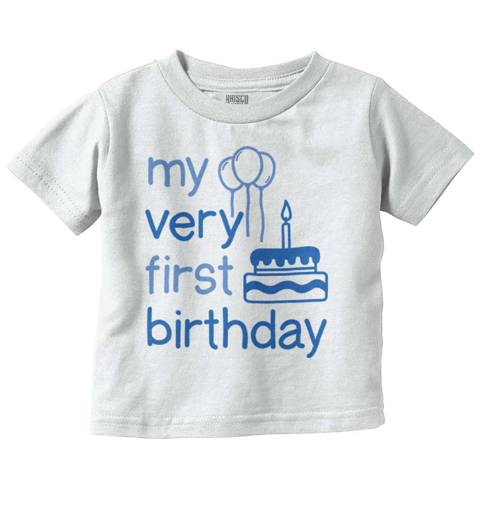 Very First Birthday Infant Toddler T Shirt-Direct To Garment Print-Brisco Baby
