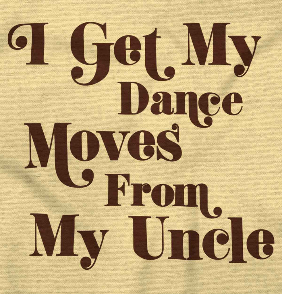 Dance Moves From Uncle Romper Bodysuit-Direct To Garment Print-Brisco Baby