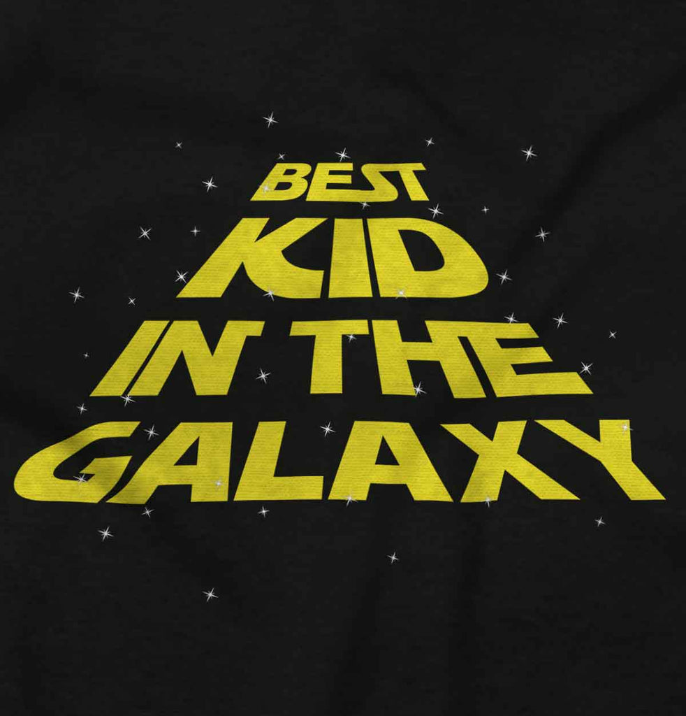 Best Kid In The Galaxy Infant Toddler T Shirt-Direct To Garment Print-Brisco Baby