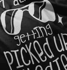 Picked Up By Ladies Infant Toddler T Shirt-Direct To Garment Print-Brisco Baby