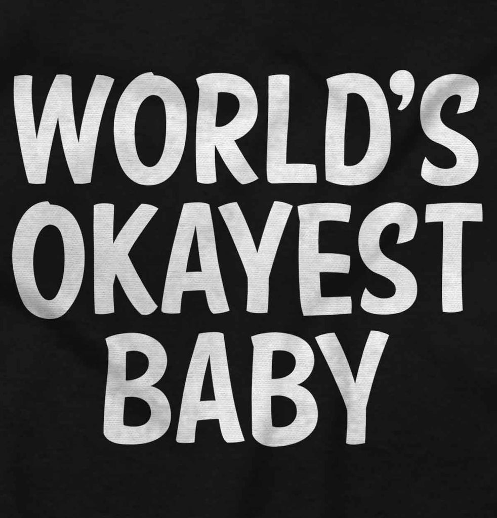 Okayest Baby Romper Bodysuit-Direct To Garment Print-Brisco Baby