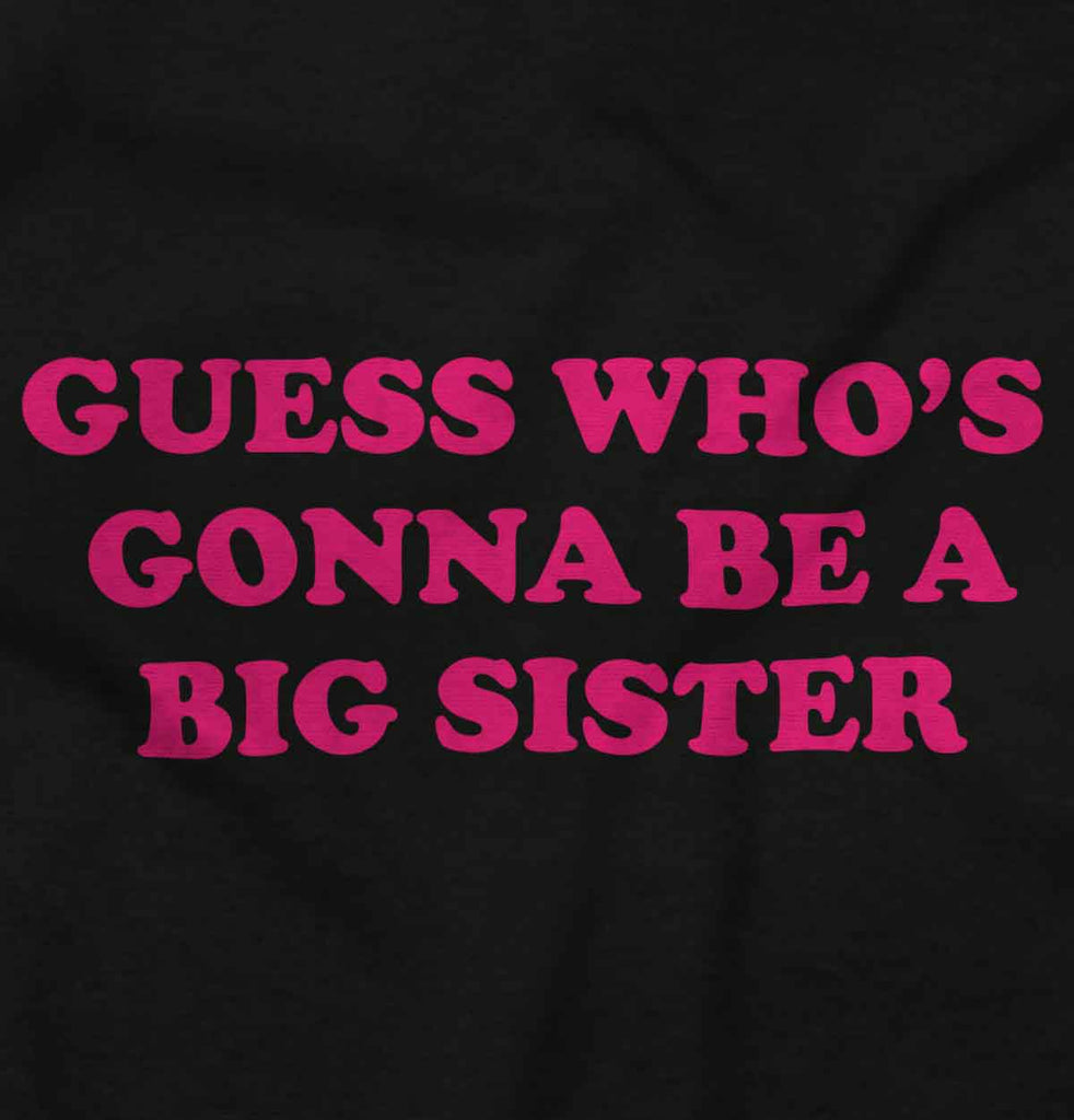 Guess Who's Gonna Be A Big Sister? Infant Baby Bib-Direct To Garment Print-Brisco Baby