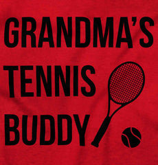 Grandma's Tennis Buddy Infant Toddler T Shirt-Direct To Garment Print-Brisco Baby