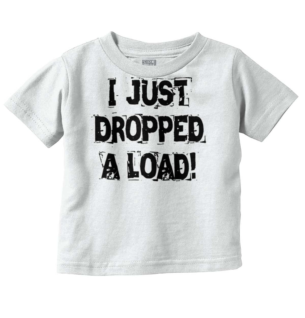 Dropped Load Infant Toddler T Shirt-Direct To Garment Print-Brisco Baby