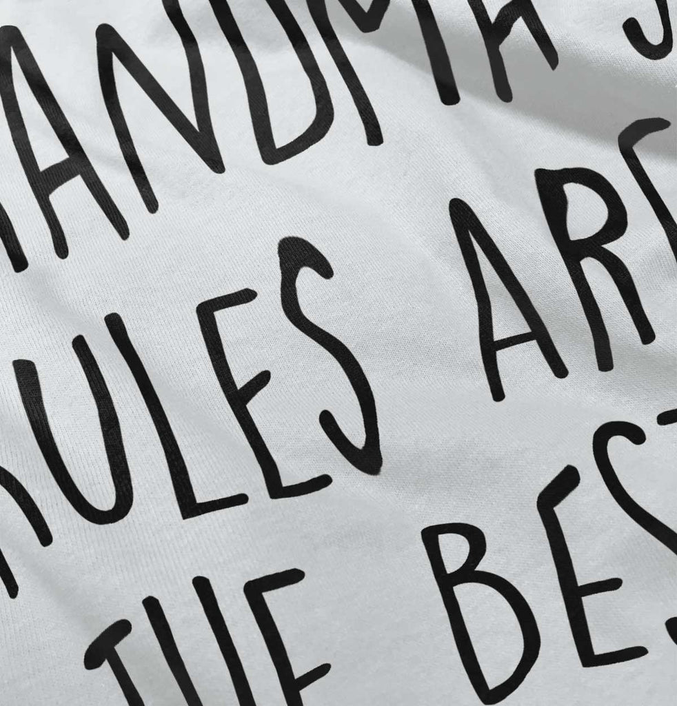 Grandma's Rules Are The Best Infant Toddler T Shirt-Direct To Garment Print-Brisco Baby