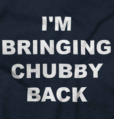 Chubby Back Infant Toddler T Shirt-Direct To Garment Print-Brisco Baby