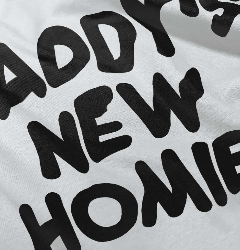 Daddy's New Homie Infant Baby Bib-Direct To Garment Print-Brisco Baby