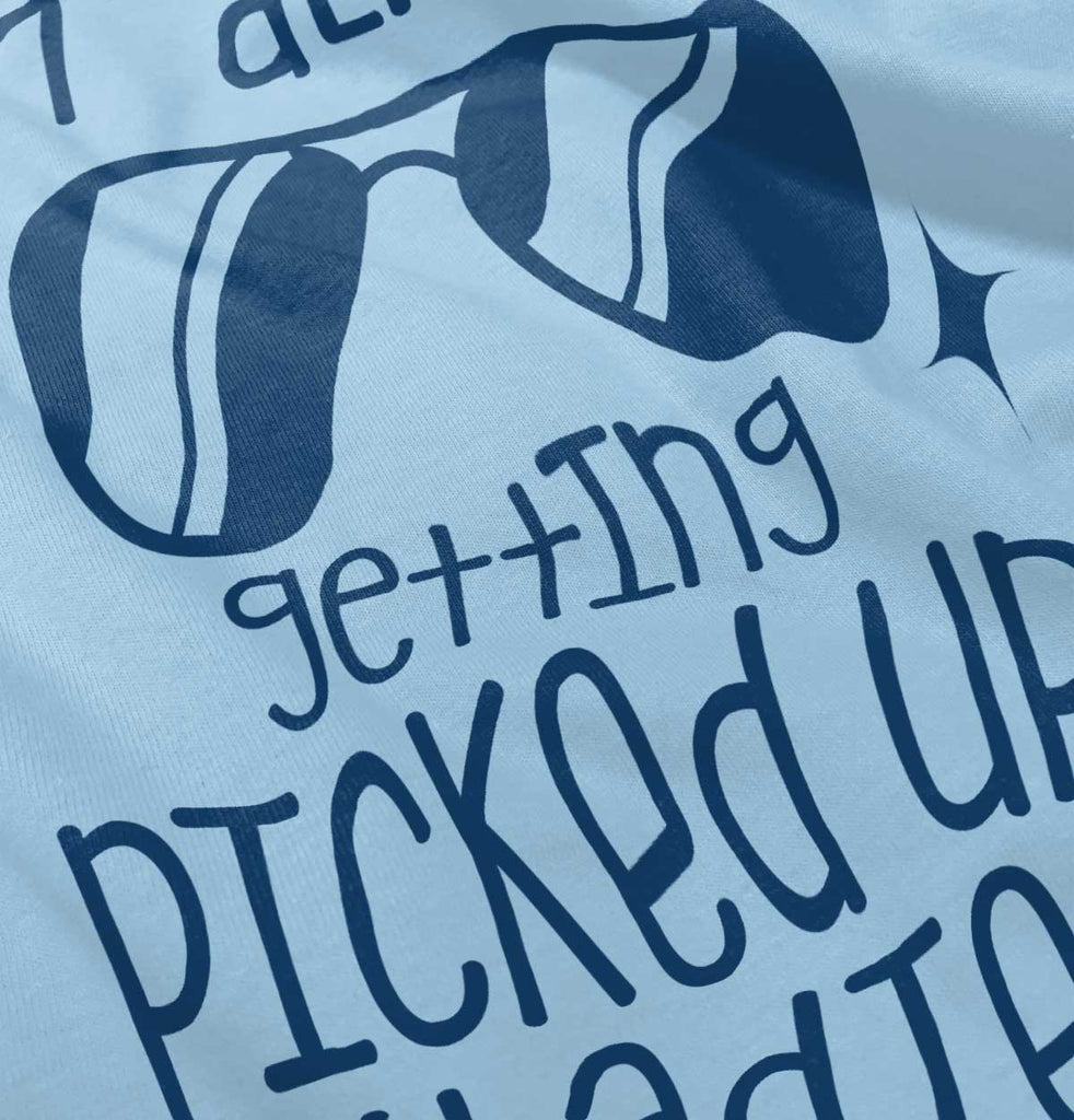 Picked Up By Ladies Infant Toddler T Shirt-Direct To Garment Print-Brisco Baby